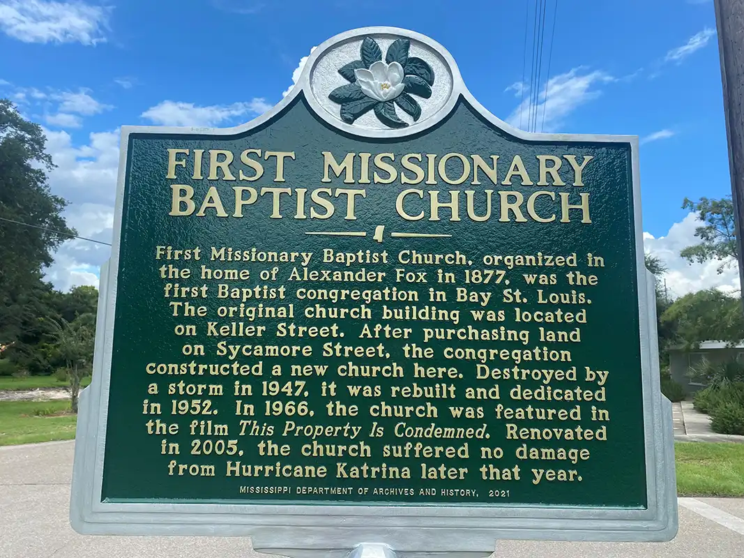 First Missionary Baptist Church is at 256 Sycamore Street in Bay St. Louis.