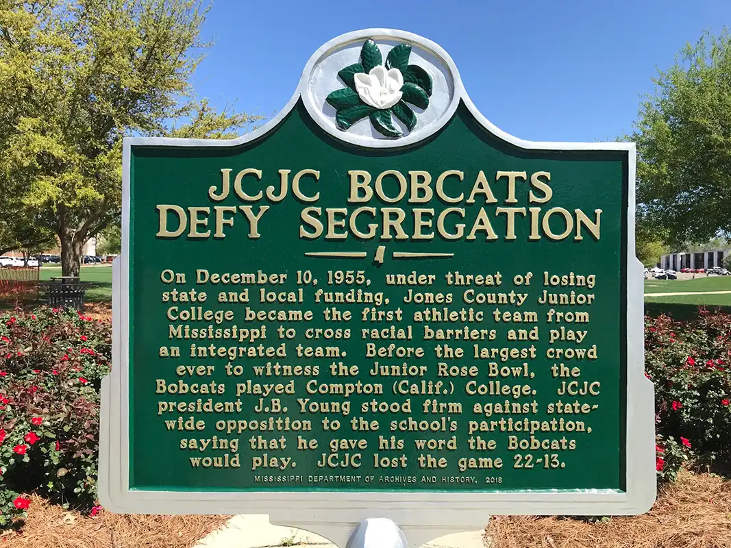 JCJC Bobcats Defy Segregation is next to the gymnasium (on Central Street) at Jones County Junior College in Ellisville.