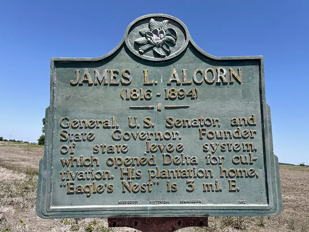 The James L. Alcorn marker is located north of Clarksdale on Highway 61 and Eagles Nest Road.