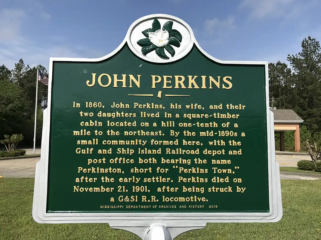 The marker for John Perkins is just off Highway 49 at the Perkinston Post Office. Take exit for Miss. Gulf Coast Community College.